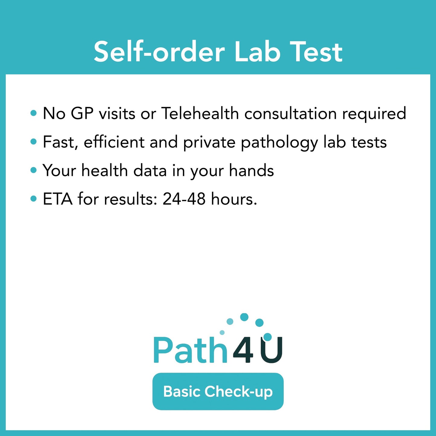 Path 4U: Basic Check-up